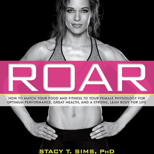 Roar by Stacy Sims